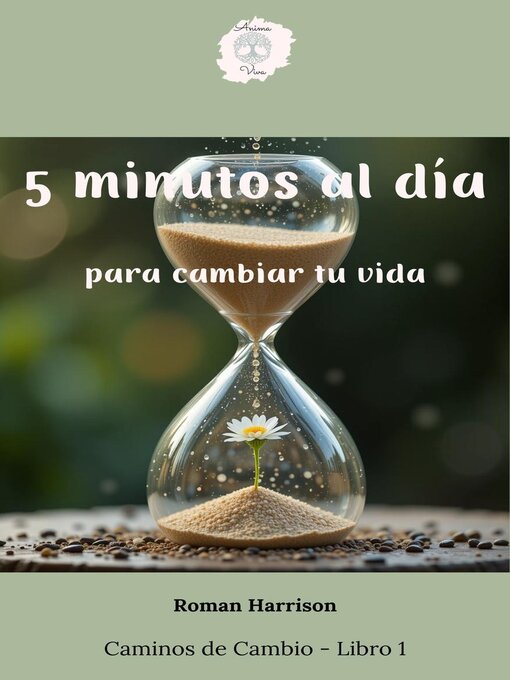 Title details for 5 minutos al día para cambiar tu vida by Roman Harrison - Available